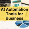 15+ Best AI Automation Tools for Business to Boost Productivity in 2025